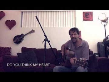 Do You Think My Heart (Lucien Holmes)